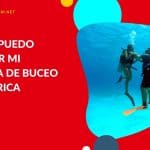★ ¿Cómo puedo sacar mi licencia de buceo en Latinoamérica?